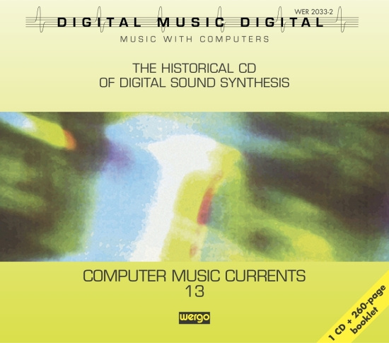 Various - Computer Music Currents 13: The His