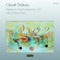 Debussy Claude - Complete Piano Works, Vol. 1 Debussy Claude - Complete Piano Works, Vol. 1