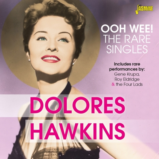 Dolores Hawkins - Ooh Wee! - The Rare Singles