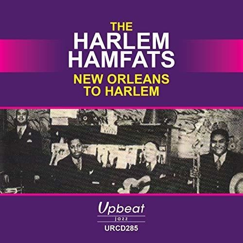 Harlem Hamfats - New Orleans To Harlem