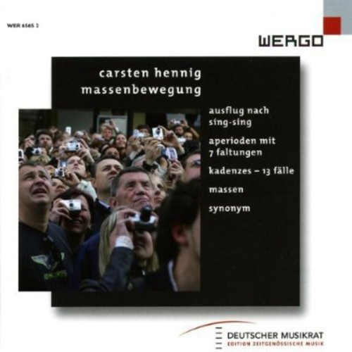 Carsten Hennig - Massenbewegung