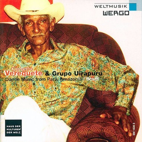 Verequete & Grupo Uirapuru - Carimbó