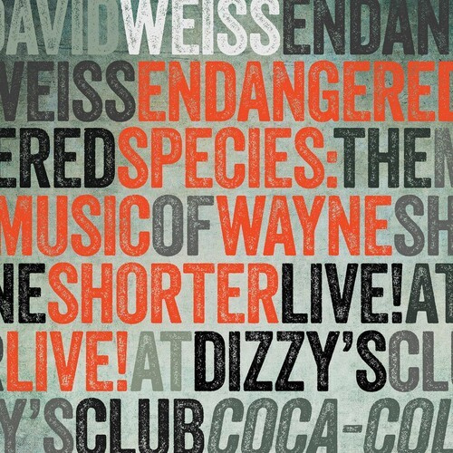 Weiss David - Endangered Species: The Music Of Wa