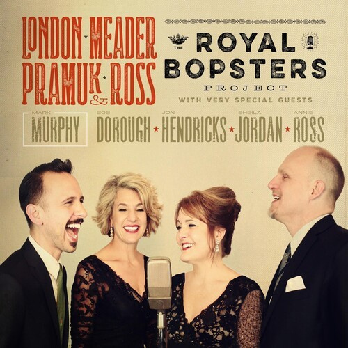 London Meader Pramuk & Ross - The Royal Bopsters Project