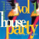 Blandade Artister - Underground House Party Vol. 1 Blandade Artister - Underground House Party Vol. 1