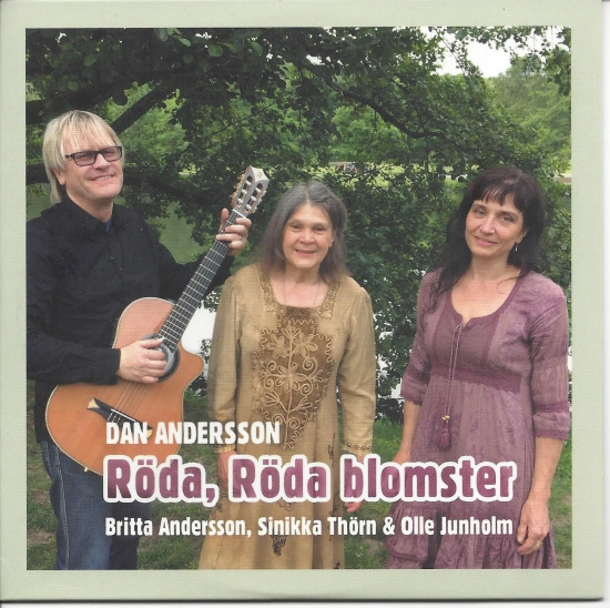 Britta Andersson Sinikka Thörn & O - Dan Andersson - Röda, Röda Blomster