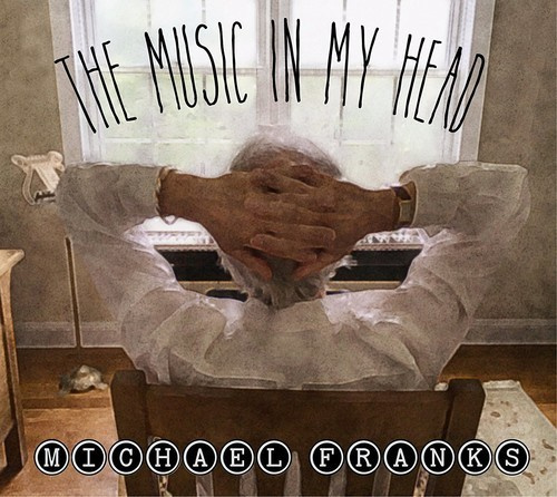 Michael Franks - Music In My Head