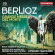 Berlioz Hector - Grande Messe Des Morts Berlioz Hector - Grande Messe Des Morts