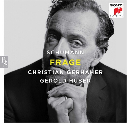 Gerhaher Christian - Schumann: Frage
