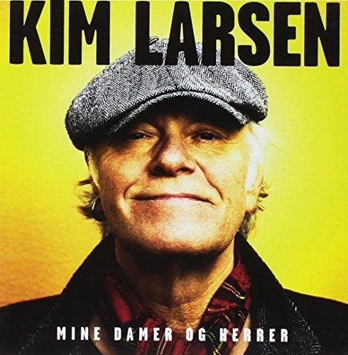 Kim Larsen - Mine Damer Og Herrer (Remaster)