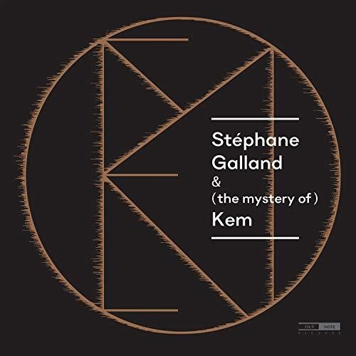 Galland Stephane - Stephane Galland & (The Mystery Of)