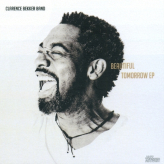 Bekker Clarence - Beautiful Tomorrow