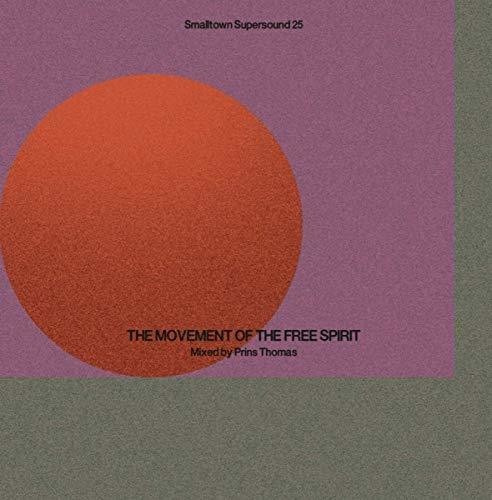 Prins Thomas - Movement Of The Free Spirit (Variou