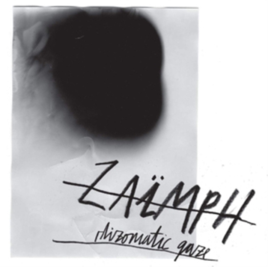 Zaimph - Rhizomatic Gaze
