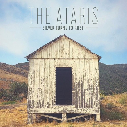 Ataris - Silver Turns To Rust