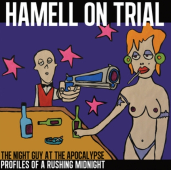 Hamell On Trial - The Night Guy At The Apocalypse Pro