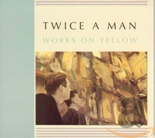 Twice A Man - Works On Yellow