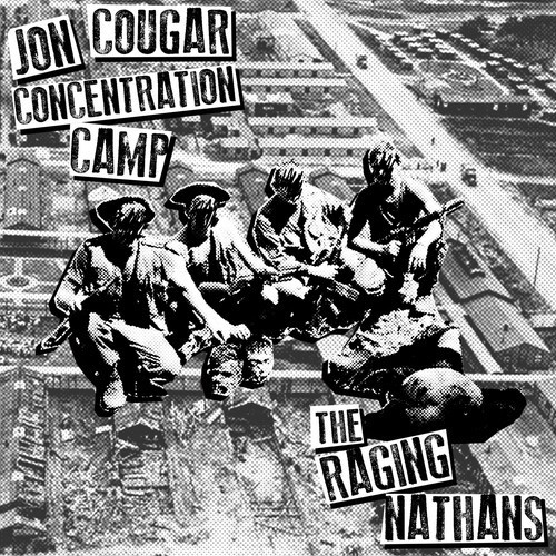 Jon Cougar Concentration Camp & The - Split 7 Inch