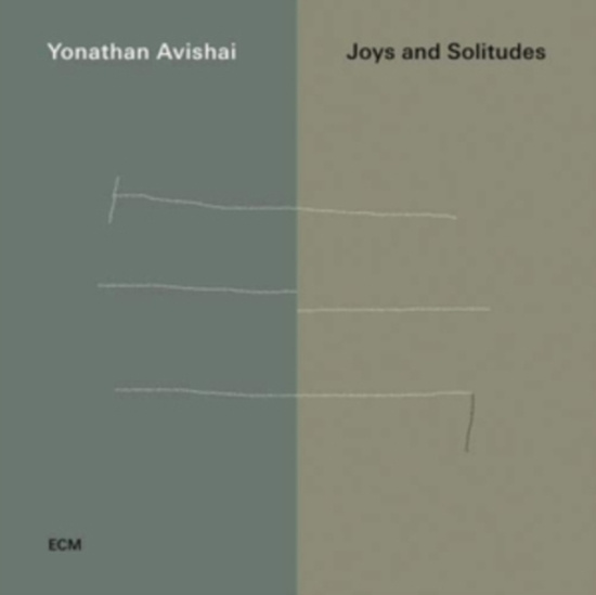 Avishai Yonathan - Joys And Solitudes