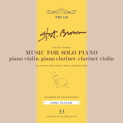 Brown Steven - Music For Solo Piano