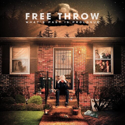 Free Throw - What's Past In Prologue