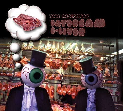 Residents - Daydream B-Liver