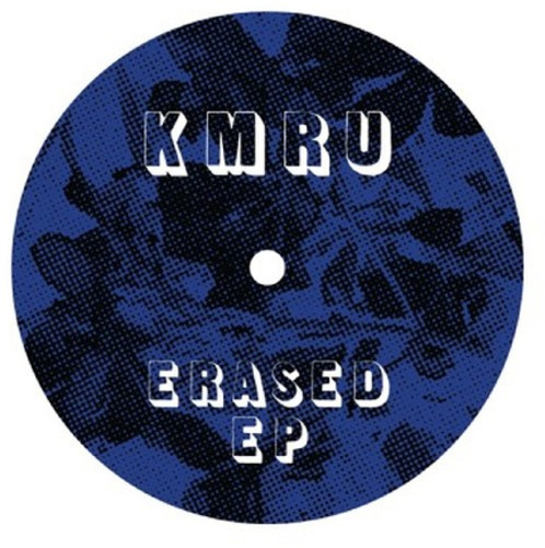 Kmru - Erased Ep