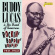 Buddy & His Band Of Tomorrow Lucas - Rockin', Boppin' & Hoppin' - 1951-1962 Buddy & His Band Of Tomorrow Lucas - Rockin', Boppin' & Hoppin' - 1951-1962