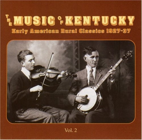 Various Artists - Music Of Kentucky 2Rural Classics