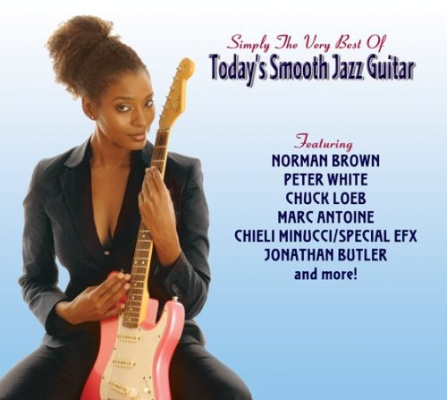 Various Artists - Today's Smooth Jazz Guitar