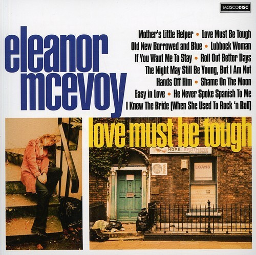 Mcevoy Eleanor - Love Must Be Tough