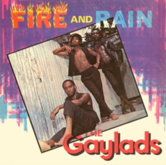 Gaylads - Fire And Rain (Expanded)
