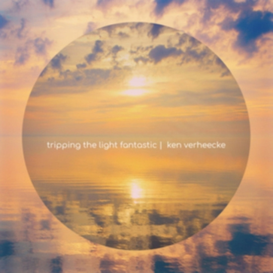 Verheecke Ken - Tripping The Light Fantastic