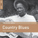 Various Artists - Rough Guide To Country Blues Various Artists - Rough Guide To Country Blues