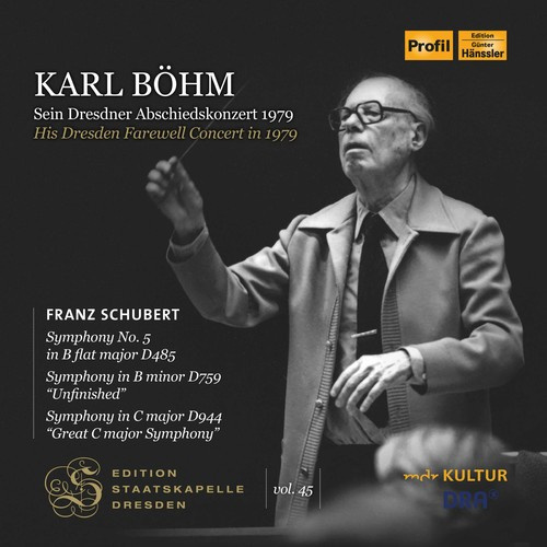 Schubert Franz - Karl Böhm: His Dresden Farewell Con