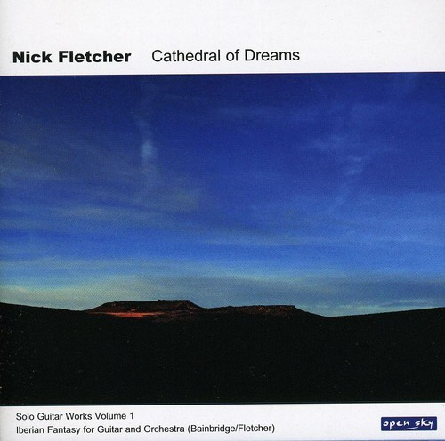 Fletcher Nick - Cathedral Of Dreams