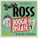 Doctor Ross - Boogie Disease Doctor Ross - Boogie Disease