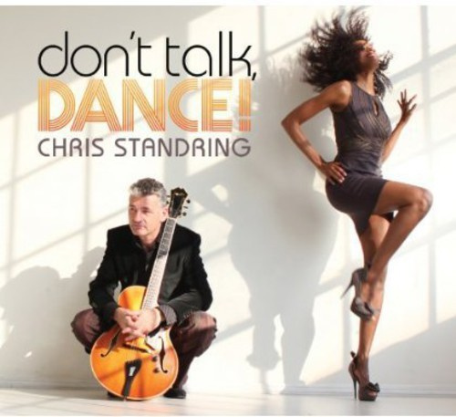 Standring Chris - Don't Talk, Dance