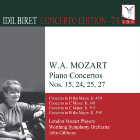 Mozart W A - Piano Concertos Nos. 15, 24, 25 And