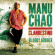 Chao Manu - Clandestino/Bloody Border Ltd.Ed. Chao Manu - Clandestino/Bloody Border Ltd.Ed.