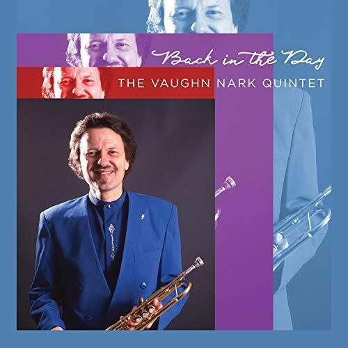 Nark Vaughn & Vaughn Nark Quintet - Back In The Day