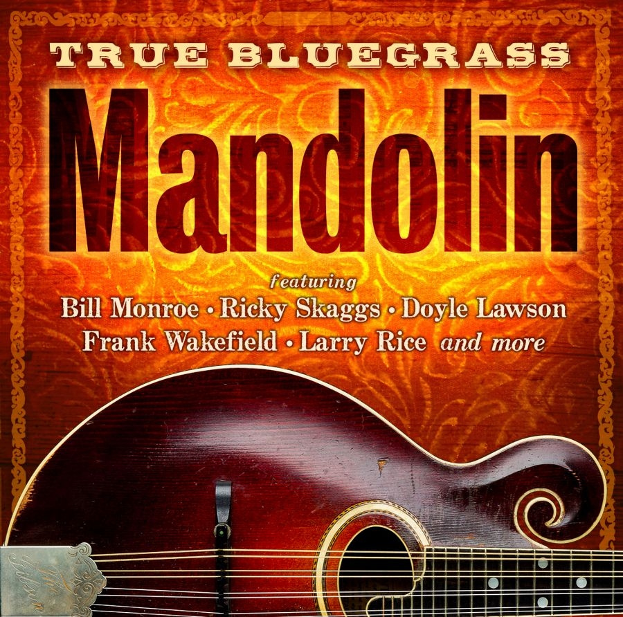 Various Artists - True Bluegrass Mandolin