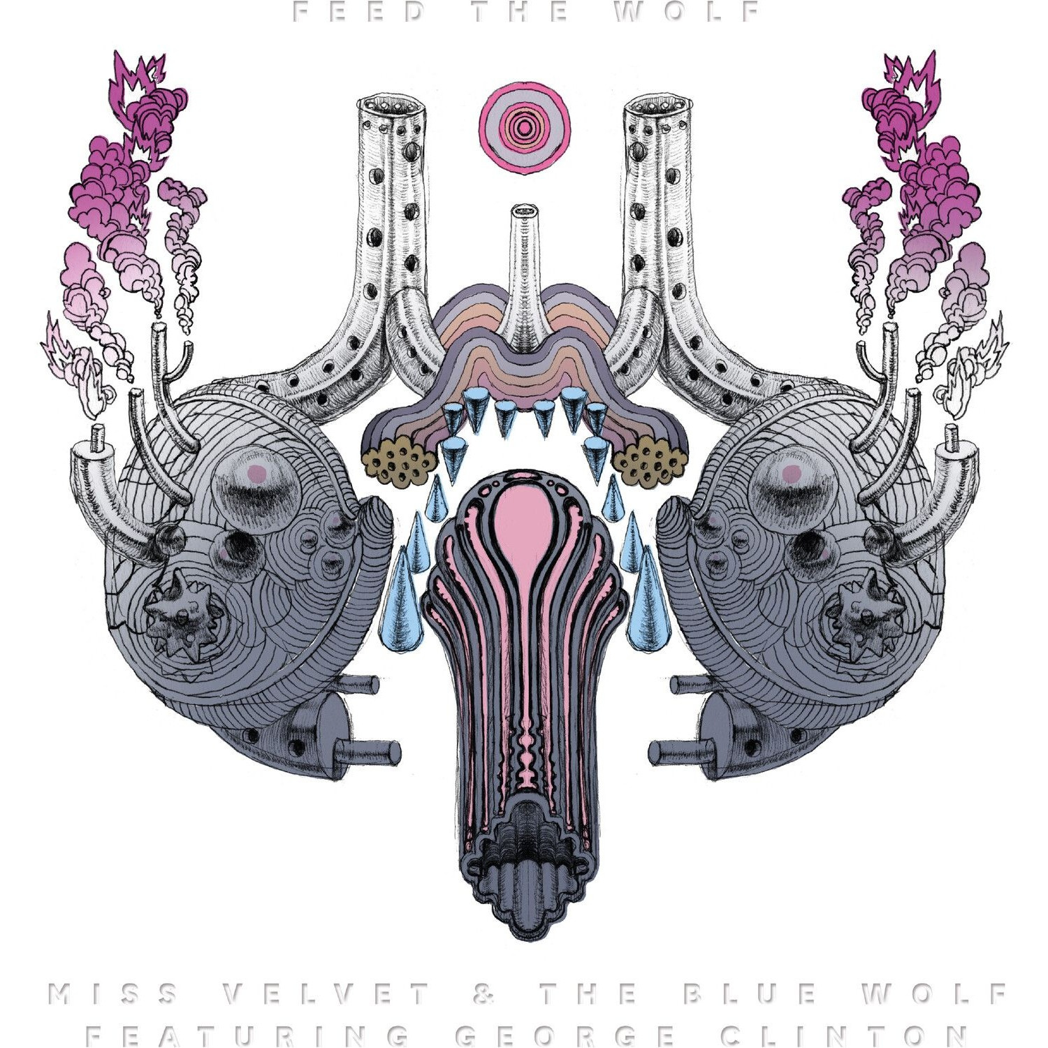 Miss Velvet & The Blue Wolf - Feed The Wolf