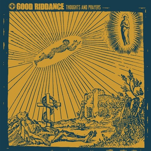 Good Riddance - Thoughts And Prayers (Vinyl Lp)
