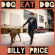 Price Billy - Dog Eat Dog Price Billy - Dog Eat Dog