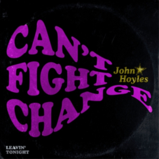 Hoyles John - Can't Fight Change 7