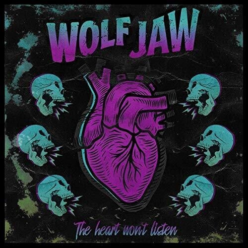 Wolf Jaw - Heart Won't Listen