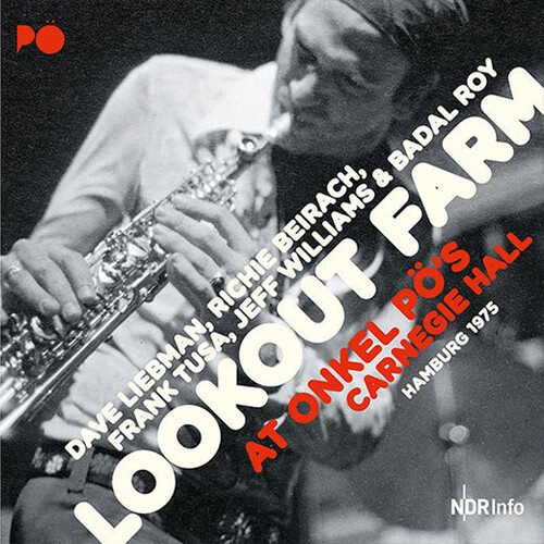 Lookout Farm (Dave Liebman) - At Onkel Pö's 1975