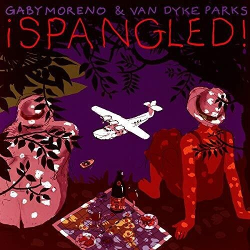 Gaby Moreno & Van Dyke Parks - ¡spangled! (Vinyl)