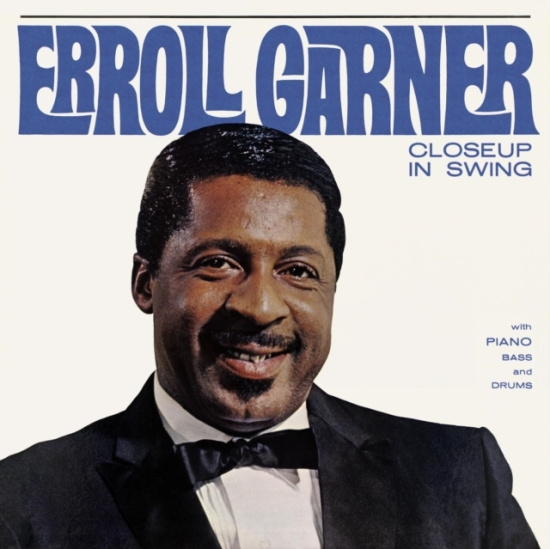 Garner Erroll - Closeup In Swing (Octave Remastered
